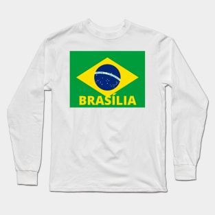 Brasília City in Brazilian Flag Long Sleeve T-Shirt